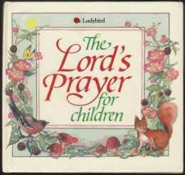 Imagen del vendedor de The Lord's Prayer For Children a la venta por HORSE BOOKS PLUS LLC