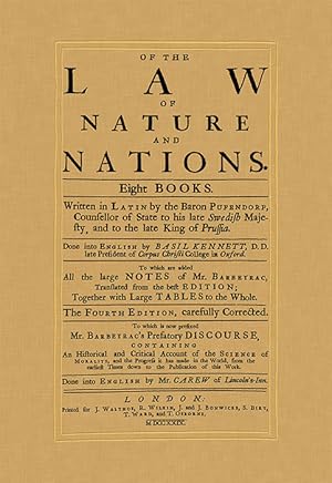 Bild des Verkufers fr Of the Law of Nature and Nations. Eight Books. Written in Latin by. zum Verkauf von The Lawbook Exchange, Ltd., ABAA  ILAB