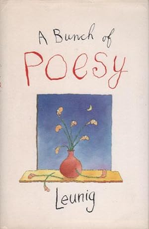 Seller image for A BUNCH OF POESY for sale by Black Stump Books And Collectables