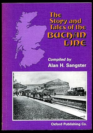 Seller image for The Story and Tales of the Buchan Line for sale by Little Stour Books PBFA Member