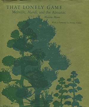 That Lonely Game: Melville, Mardi And The Almanac