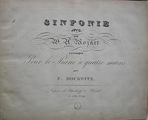 Sinfonie Nr. 3 de W. A. Mozart arrangé pour le Piano à quatre Mains par F. Mockwitz