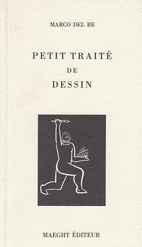 Bild des Verkufers fr Petit Trait de Dessin zum Verkauf von Antiquariat Werner Steinbei