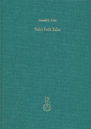 Imagen del vendedor de Vafsi Folk Tales. Twenty Four Folk Tales in the Gurchani Dialect of Vafsi as Narrated by Ghazanfar Mahmudi and Mashdi Mahdi and Collected by Lawrence P. Elwell-Sutton a la venta por Dr. L. Reichert Verlag