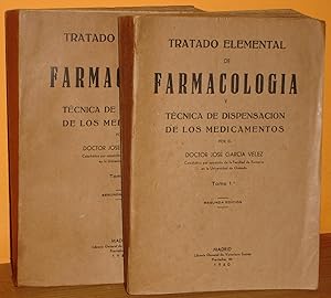 Imagen del vendedor de TRATADO ELEMENTAL DE FARMACOLOGIA (2 tomos) :Tecnicas de dispensacin de los medicamentos a la venta por LA TIENDA DE PACO