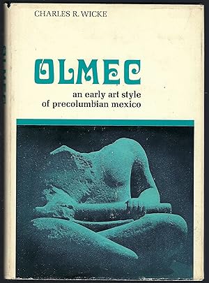 Imagen del vendedor de Olmec: An Early Art Style of Precolumbian Mexico a la venta por BJ's Book Barn