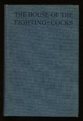 The House of the Fighting-Cocks