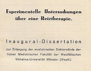 Experimentelle Untersuchungen über eine Reiztherapie. Inaugural - Dissertation.
