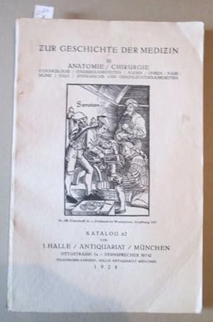 Zur Geschichte der Medizin Bd. III. (Antiquariatskatalog) Anatomie/Chirurgie.