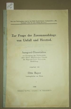 Zur Frage der Zusammenhänge von Unfall und Herztod. Inaugural - Dissertation.