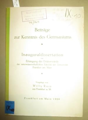 Image du vendeur pour Beitrge zur Kenntnis des Germaniums. Inaugural - Dissertation. mis en vente par Antiquariat Michael Eschmann