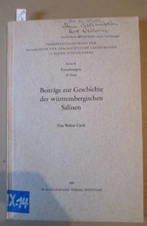 Bild des Verkufers fr Beitrge zur Geschichte der wrttembergischen Salinen. zum Verkauf von Antiquariat Michael Eschmann
