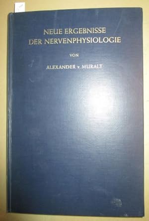 Seller image for Neue Ergebnisse der Nervenphysiologie. Sechs Vortrge. for sale by Antiquariat Michael Eschmann