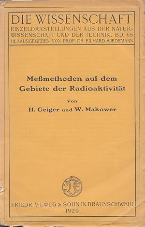 Meßmethoden auf dem Gebiete der Radioaktivität.