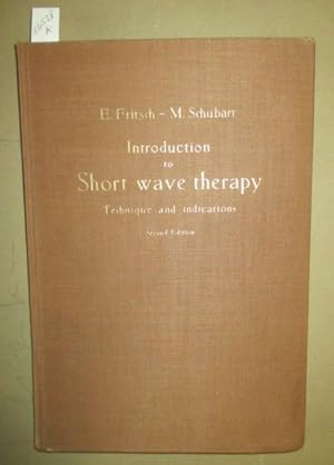 Introduction to Short wave therapy. Technique and indications.
