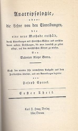 Anatripsologie, oder: die Lehre von den Einreibungen, die eine neue Methode enthält, durch Einrei...