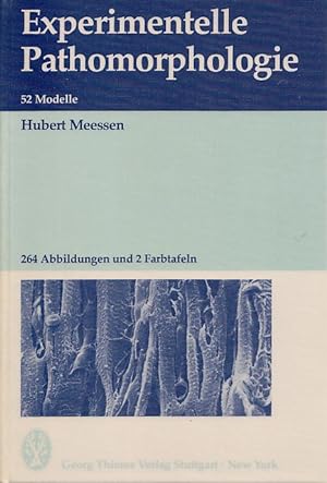 Experimentelle Pathomorphologie. 52 Modelle.