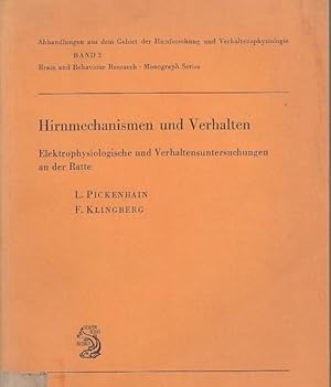 Hirnmechanismen und Verhalten. Elektrophysiologische und Verhaltensuntersuchungen an der Ratte.