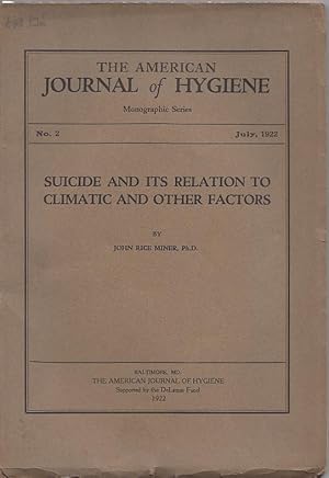 Suicide and its Relation to climatic and other Factors.
