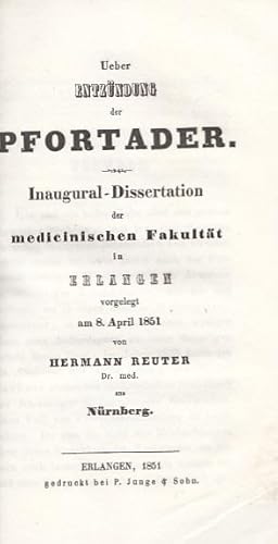 Bild des Verkufers fr Ueber Entzndung der Pfortader. Inaugural-Dissertation. zum Verkauf von Antiquariat Michael Eschmann