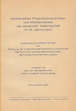 Vorindustrien, Produktionstechniken und Marktprozesse der deutschen Kaliwirtschaft im 19. Jahrhun...