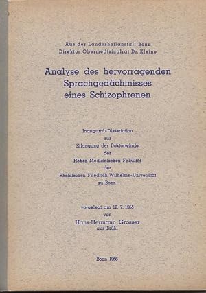 Immagine del venditore per Analyse des hervorragenden Sprachgedchtnisses eines Schizophrenen. Inaugural - Dissertation. venduto da Antiquariat Michael Eschmann