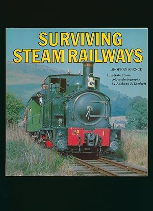 Bild des Verkufers fr Surviving Steam Railways zum Verkauf von Little Stour Books PBFA Member