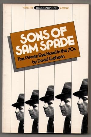 Seller image for Sons of Sam Spade: The Private Eye Novel in the 70's for sale by Mystery Cove Book Shop