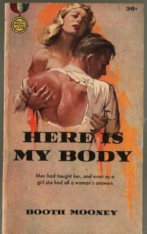 Seller image for Here is My Body for sale by Mystery Cove Book Shop