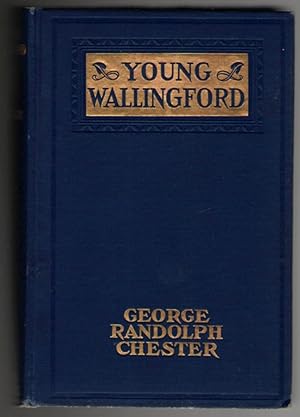 Image du vendeur pour Young Wallingford mis en vente par Mystery Cove Book Shop