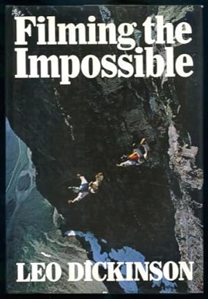 Filming the Impossible