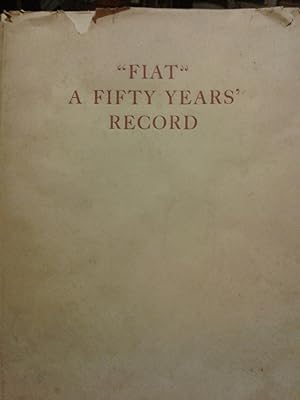 FIAT A FIFTY YEARS' RECORD