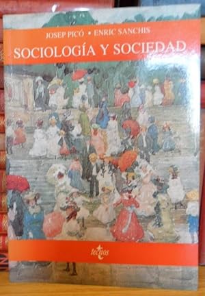 Sociología y sociedad