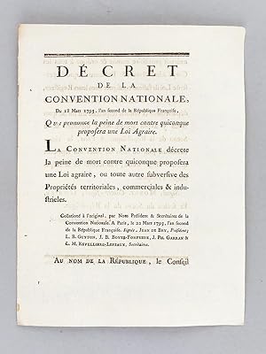 Dcret de la Convention Nationale du 18 Mars 1793 Qui prononce la peine de mort contre quiconque ...