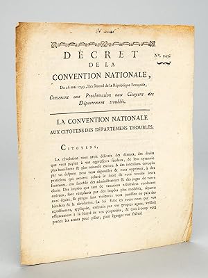 Décret de la Convention Nationale du 26 mai 1793, l'an second de la République Françoise, Concern...