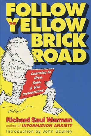 Seller image for Follow the Yellow Brick Road: Learning to Give, Take, and Use Instructions for sale by Kenneth A. Himber