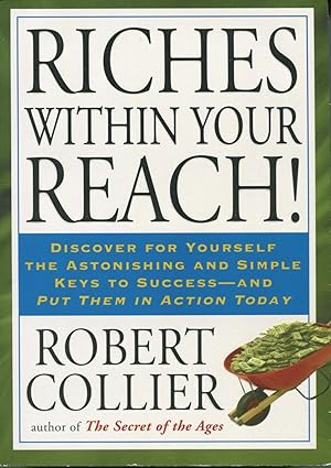 Image du vendeur pour Riches Within Your Reach! mis en vente par Kenneth A. Himber