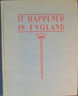 Imagen del vendedor de IT HAPPENED IN ENGLAND a la venta por Wilson Book Research