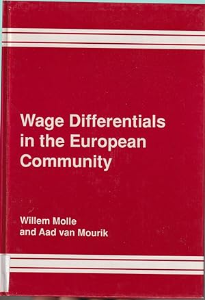 Imagen del vendedor de Wage Differentials In The European Community: Convergence Or Divergence? a la venta por Jonathan Grobe Books