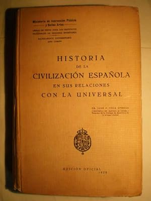 Historia de la Civilización Española en sus relaciones con la Universal