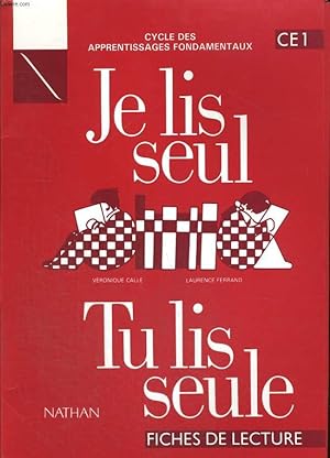 Seller image for CYCLES DES APPRENTISSAGES FONDAMENTAUX CE1. JE LIS SEUL, TU LIS SEUL. FICHES DE LECTURES. for sale by Le-Livre