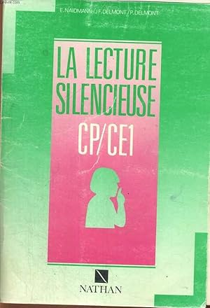 Image du vendeur pour LA LECTURE SILENCIEUSE FIN CP/CE1 mis en vente par Le-Livre