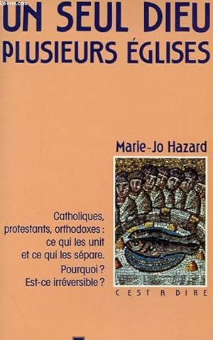 Immagine del venditore per UN SEUL DIEU, PLUSIEURS EGLISES venduto da Le-Livre