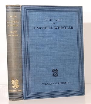 Image du vendeur pour The Art of James McNeill Whistler, An Appreciation. mis en vente par Kerr & Sons Booksellers ABA