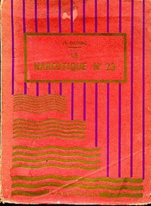 Imagen del vendedor de Le narcotique n23 a la venta por L'ivre d'Histoires