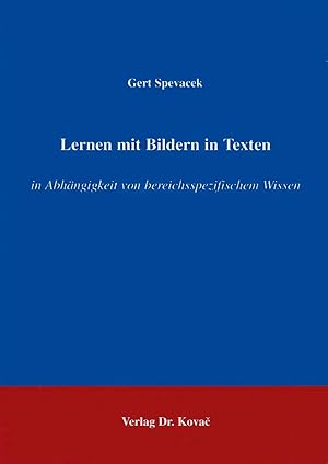 Imagen del vendedor de Lernen mit Bildern in Texten, in Abhängigkeit von bereichsspezifischem Wissen a la venta por Verlag Dr. Kovac GmbH