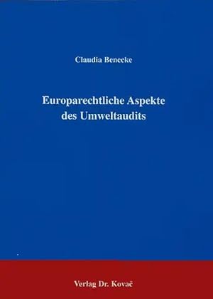 Seller image for Europarechtliche Aspekte des Umweltaudits, for sale by Verlag Dr. Kovac GmbH