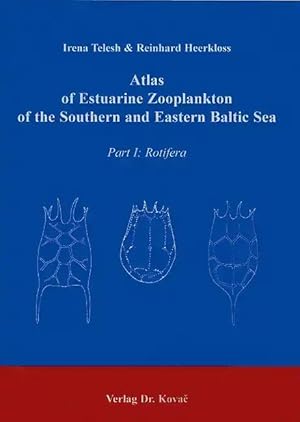 Imagen del vendedor de Atlas of Estuarine Zooplankton of the Southern and Eastern Baltic Sea, Part I: Rotifera a la venta por Verlag Dr. Kovac GmbH