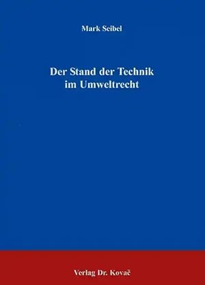 Seller image for Der Stand der Technik im Umweltrecht, for sale by Verlag Dr. Kovac GmbH