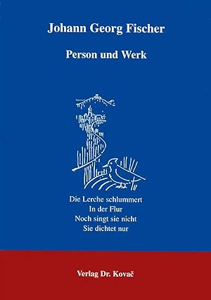 Imagen del vendedor de Johann Georg Fischer, Person und Werk a la venta por Verlag Dr. Kovac GmbH